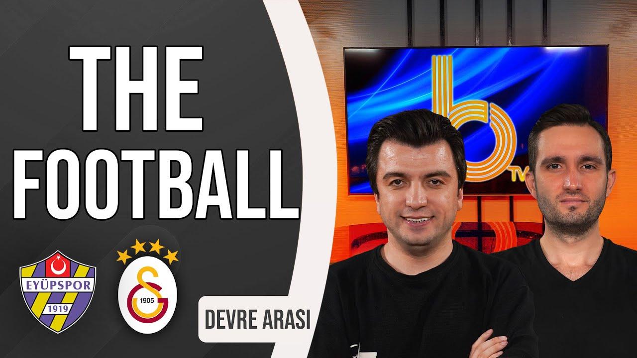 Eyüpspor - Galatasaray Devre Arası | Bışar Özbey ve Samet Süner kapak resmi